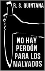 No hay perdón para los Malvados