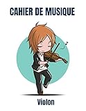  CAHIER DE MUSIQUE Violon: Carnet de partitions Grand format - Papier manuscrit - 13 portées par page - Répertoire - 21,59 cm x 27,94 cm - Couverture souple