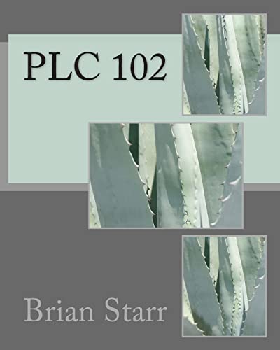 Plc 102 (Plc Training Manuals)