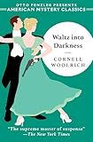 Waltz into Darkness (American Mystery Classics)