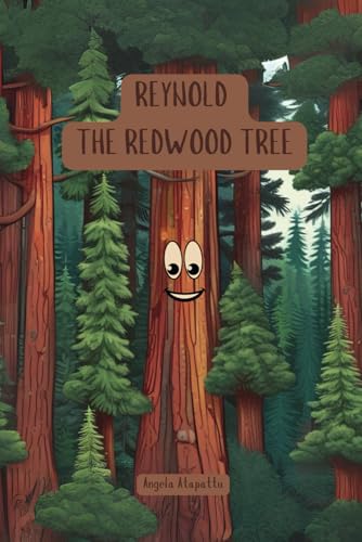 Reynold the Redwood Tree: A Story of Courage, Connection, and Change (Island Friends)