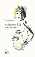 Anita, une fille numérotée 2892617502 Book Cover