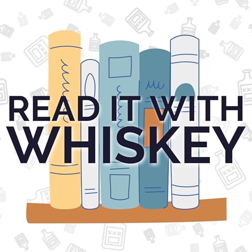 Read It With Whiskey Podcast Por Laura Juntunen arte de portada