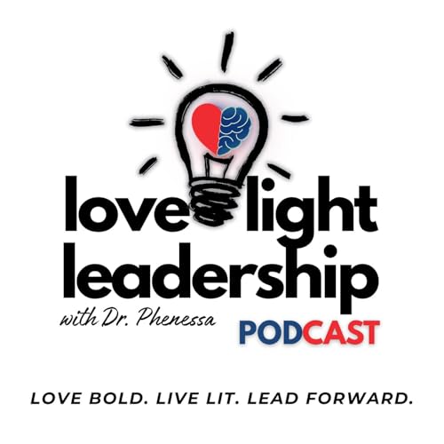 『Episode 01 | Leading from Love - God, YOU, and Others』のカバーアート