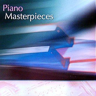 Piano Masterpieces [Audio CD] unknown author