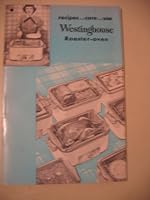 Recipes Care Use Westinghouse Roaster Oven B002B5YJ8G Book Cover