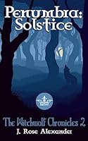 Penumbra: Solstice 1539577929 Book Cover