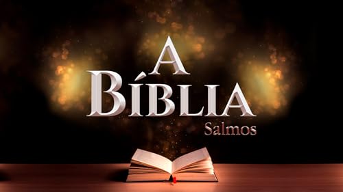 A Bíblia: Salmos