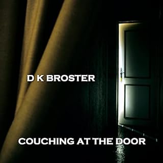 Couching at the Door Audiolibro Por D. K. Broster arte de portada