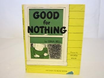 Good For Nothing (An Easy-To-Read Book)
