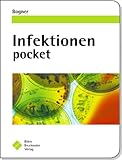 Infektionen pocket - Herausgeber: Johannes Bogner Claudia Hoffmann, Andreas Ruß, Thomas Löscher, M Siebeck, W G Zoller, Bernd Sporer 