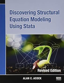 Paperback Discovering Structural Equation Modeling Using Stata: Revised Edition Book
