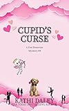 Cupids Curse (Zoe Donovan Mystery Book 4)