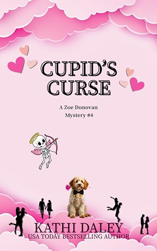 Cupids Curse (Zoe Donovan Mystery Book 4)