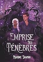 L'Emprise des Ténèbres (tome 2) (Duologie La Couleur des Ténèbres : romantasy) (French Edition) 2959391330 Book Cover