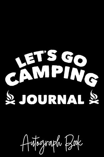 Let's Go Camping Journal Autograph Book: Kids Summer Workshop Notebook, Camp Friends Message Journal, Trending Camping Memories Book image 3