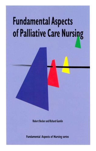 Fundamental Aspects of Palliative Care Nursing (Fundamental Aspects of ...