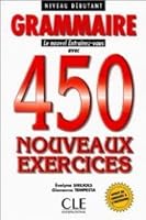 Le Nouvel Entrainez-Vous - Level 2: 450 Nouveaux Exercices - Debutant 2090338334 Book Cover