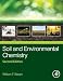 Soil and Environmental Chemistry, Second Edition