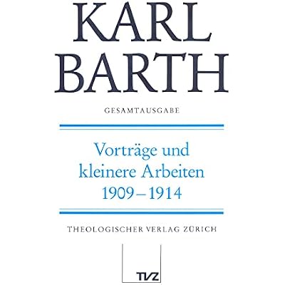 Karl Barth Gesamtausgabe: Band 22