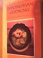 The new art of Indonesian cooking 9971401304 Book Cover