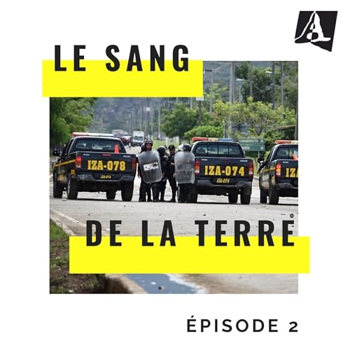 『Le sang de la terre - &Eacute;pisode 2 - Carlos Choc (2/3)』のカバーアート