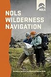 NOLS Wilderness Navigation (NOLS Library)