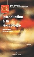 Introduction À La Lexicologie: Sémantique Et Morphologie 2200353324 Book Cover
