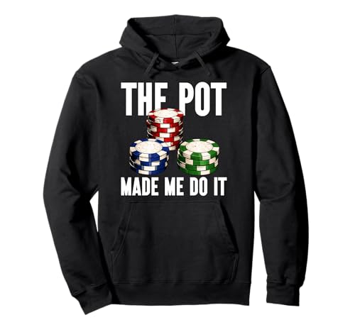 The Pot Made Me Do It Funny �|�[�J�[�v���[���[ �J�W�m �|�[�J�[�`�b�v �p�[�J�[