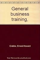 General business training, B0008680MQ Book Cover