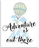 Adventure Is Out There - 11x14 Unframed Art Print - Great Gift for Travelers and Outdoor Enthusiasts...