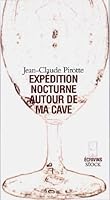 Expedition Nocturne Autour de Ma Cave 2234057256 Book Cover