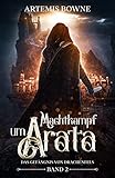  Machtkampf um Arata Band 2: Das Gefängnis von Drachenfels