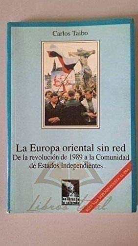 Europa Oriental Sin Red (LIBROS CATARATA:DESARRO.COOPERACION) Europa Oriental Sin Red (LIBROS CATARATA:DESARRO.COOPERACION)