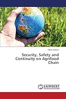Security, Safety and Continuity on Agrifood Chain 3659572152 Book Cover