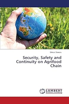 Paperback Security, Safety and Continuity on Agrifood Chain Book