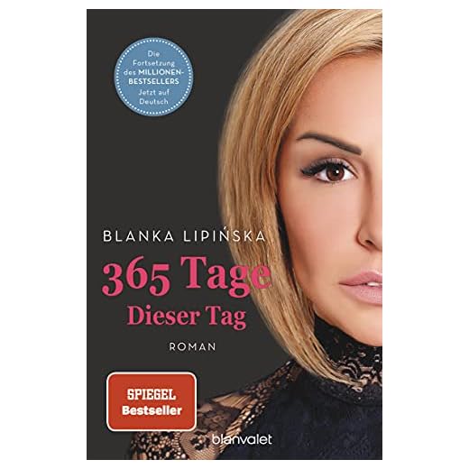 365 Tage - Dieser Tag: Roman (Laura & Massimo, Band 2)