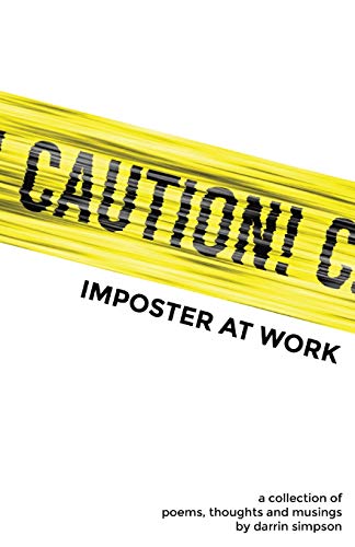 Caution: Imposter at Work