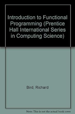 Introduction to Functional Programming (Prentice-Hall Series in ...
