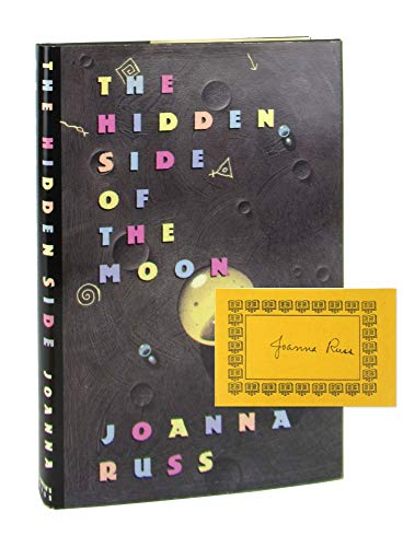 The Hidden Side of the Moon 0312011059 Book Cover