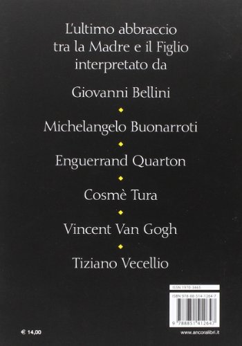 Mater dolorosa. la pietà nell'arte