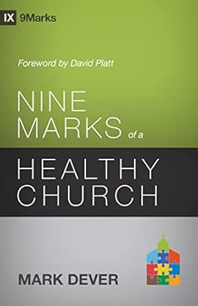 Nine Marks of a Healthy Church 3rd Edition-Wow! eBook