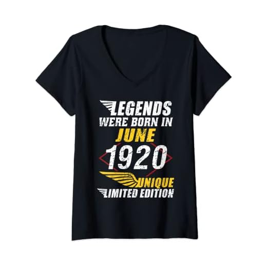 Mujer Cumpleaños Junio 1920 Edición Limitada Regalo Legend June Camiseta Cuello V