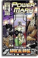Apocalypse - Power Mark #24 Comic 0971787638 Book Cover