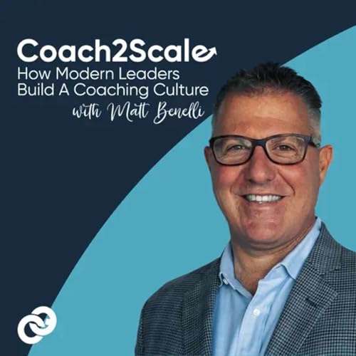 Coach2Scale's Final Episode with Matt Benelli Podcast Por  arte de portada