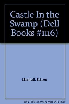 Hardcover Castle In the Swamp (Dell Books #1116) Book
