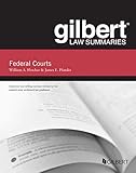 Gilbert Law Summaries on Federal Courts