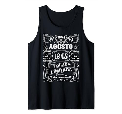 Las Leyendas Nacen En Agosto 1945 Regalo 79 Años Cumpleaños Camiseta sin Mangas