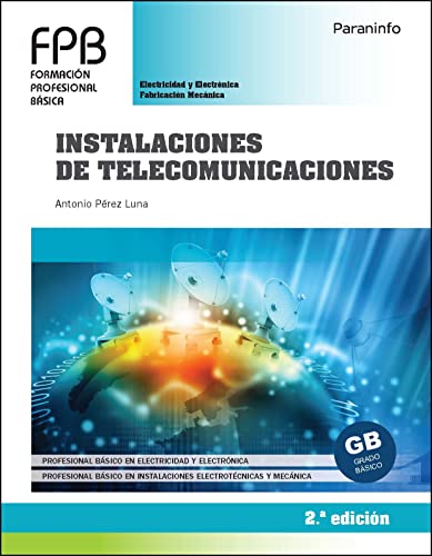 Instalaciones De Telecomunicaciones Fpb (Electricidad y Electrónica)