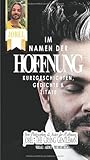 Im Namen der Hoffnung